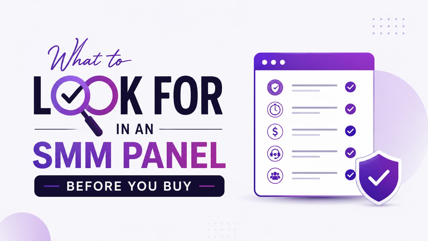 What-to-Look-for-in-an-SMM-Panel-Before-You-Buy.jpg